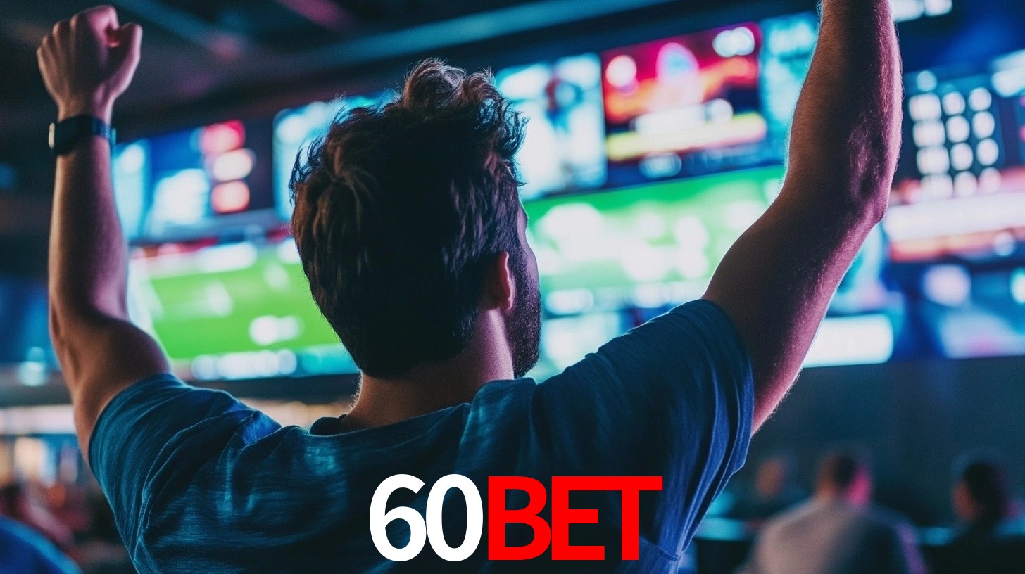60bet plataforma